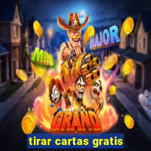 tirar cartas gratis